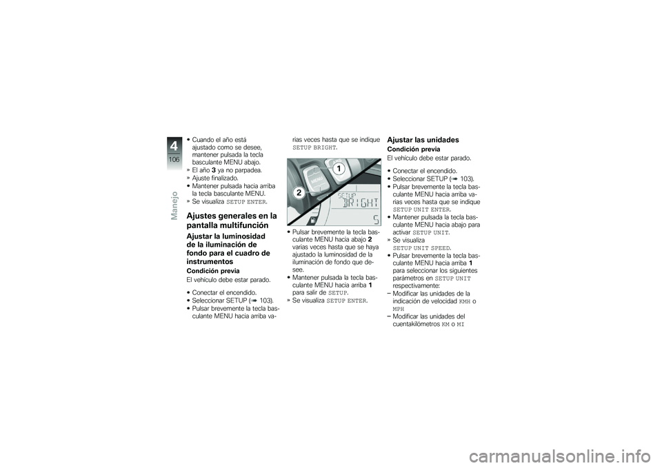 BMW MOTORRAD F 750 GS 2018  Manual de instrucciones (in Spanish) �9�
���� �� ��E� ����#��(�
����� ���
� �� ������"�
�������	 ��
����� �� ����������
����� ��%��? ����(��
�%� ��E��#�� �� ���	���