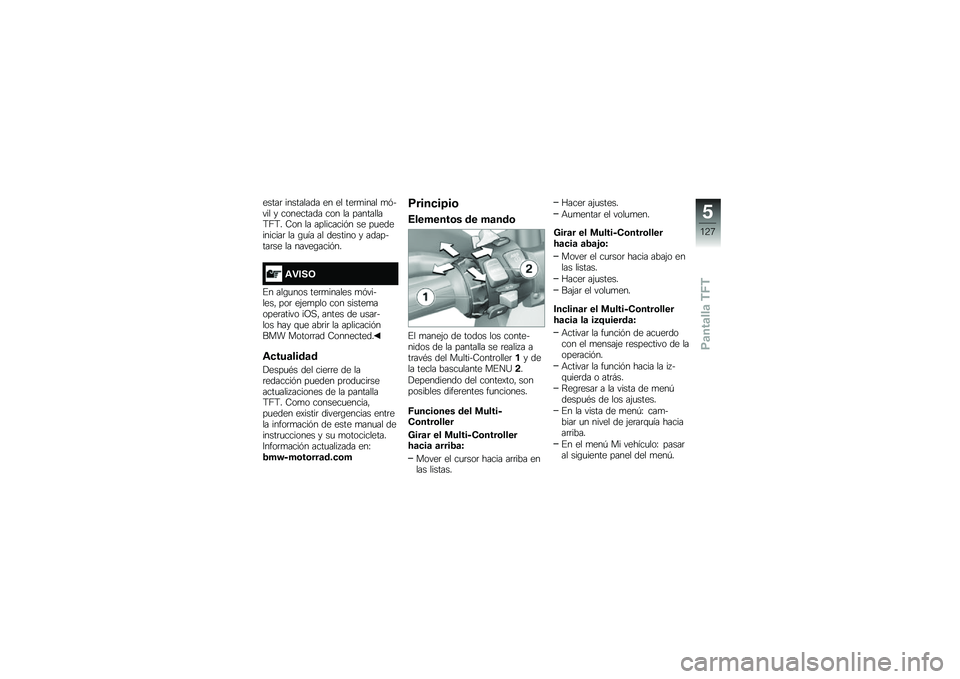 BMW MOTORRAD F 750 GS 2018  Manual de instrucciones (in Spanish) �����	 ��������� �� �� ���	�
���� �
�&���� � ��������� ��� �� ���������;�<�;� �9�� �� ���������&� �� ��
����������	 �� �\b