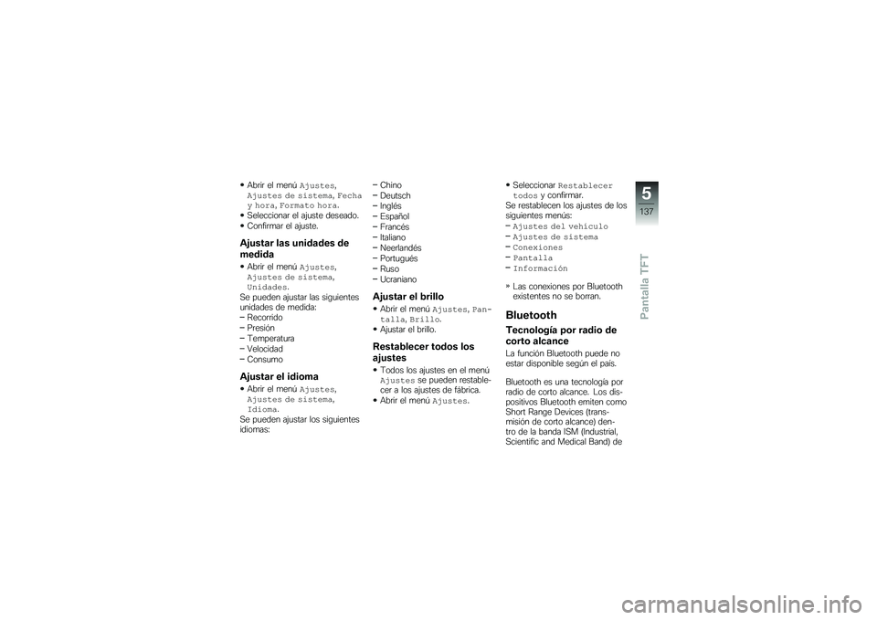 BMW MOTORRAD F 750 GS 2018  Manual de instrucciones (in Spanish) �+��	��	 �� �
���-��+��,�#��,�"��+��,�#��, �� �,�-�,�#����"����4��5 �4�� ��"��� ���#� �4�� ��
�,����������	 �� ��(�
��� ��������
�9�����	�
��