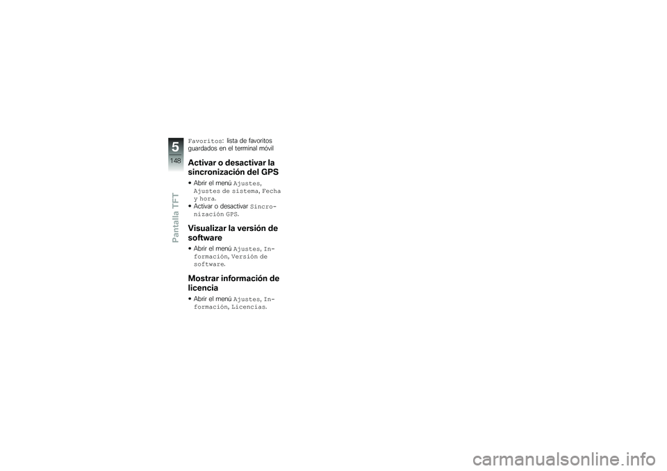 BMW MOTORRAD F 750 GS 2018  Manual de instrucciones (in Spanish) ����� �-�#��,�I ����� �� �����	�����\b�
��	����� �� �� ���	�
���� �
�&���
�\f�
����	� �\b ����	�
����	� ��	
����
��\b���5�	�
��/� ��� �<�(