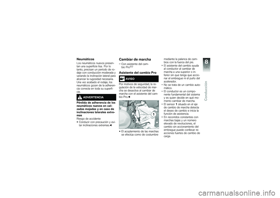 BMW MOTORRAD F 750 GS 2018  Manual de instrucciones (in Spanish) �7����B���
�\b�
�$�� ���
�
�#����� ��
���� ��	�������� �
�� ��
���	����� ����� ���	 ��������" ��	������ �
� ���	���� �� �	�����