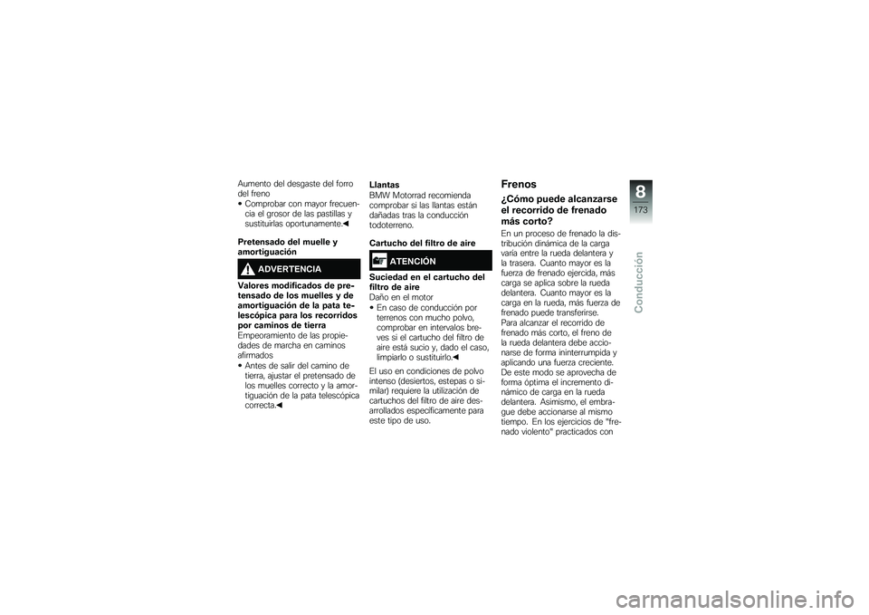 BMW MOTORRAD F 750 GS 2018  Manual de instrucciones (in Spanish) �+�
�
���� ��� ����\b���� ��� ���	�	���� ��	���
�9��
��	����	 ��� �
����	 ��	���
������ �� �\b�	����	 �� ��� ��������� ���
�����
