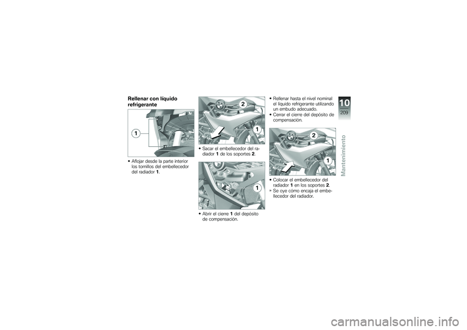 BMW MOTORRAD F 750 GS 2018  Manual de instrucciones (in Spanish) �:������	� �
�\b� ���=����\b
���4������	���
�+����(��	 ����� �� ���	�� �����	���	��� ���	������ ��� ��
����������	��� �	�����