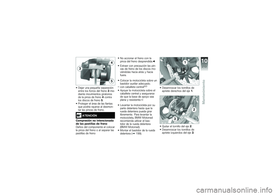 BMW MOTORRAD F 750 GS 2018  Manual de instrucciones (in Spanish) �!��(��	 �
�� ���\f�
��E� �����	����&�����	� ��� ���	�	�� ��� ��	����#�
�������� �
����
������ �\b��	����	����� �� ���� � �� ��	��