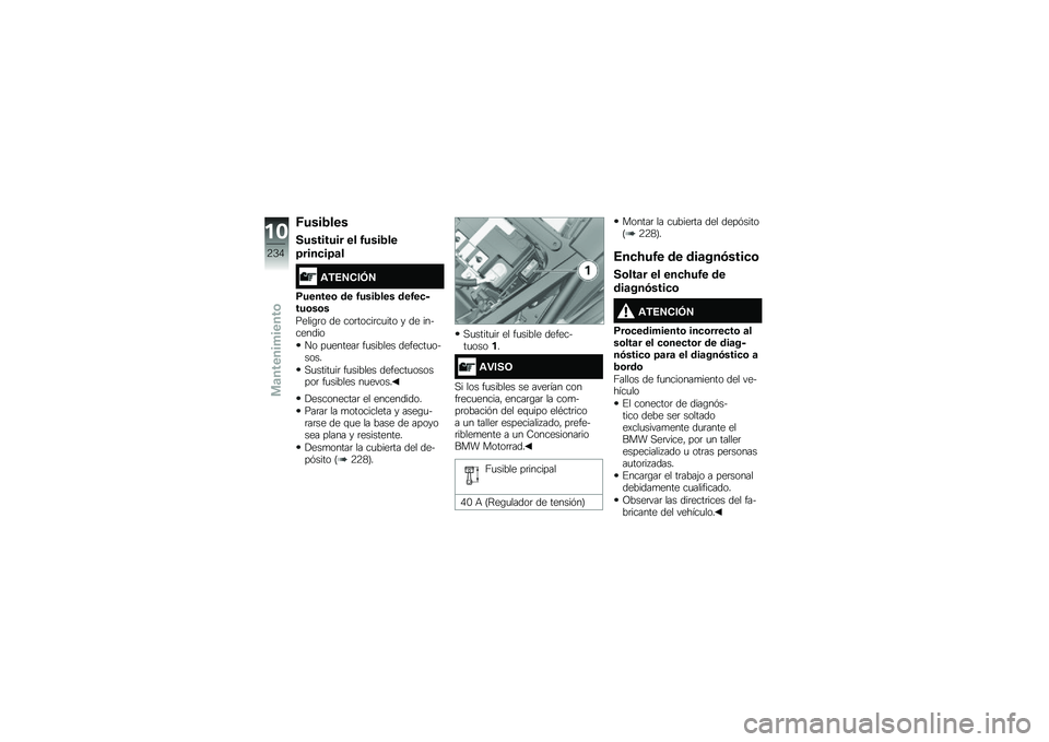 BMW MOTORRAD F 750 GS 2018  Manual de instrucciones (in Spanish) �*����,���
��������� �� �4����,��
�>����
��>�	�
�\f�)�6�7�.��8�7
�(������\b �� �4����,��� ���4��
����\b��\b�
�����\b�	� �� ���	�����	��
�