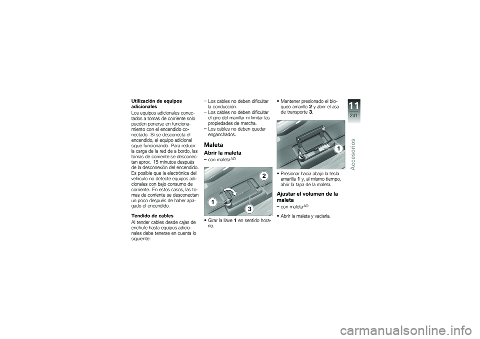BMW MOTORRAD F 750 GS 2018  Manual de instrucciones (in Spanish) �J�����5�	�
��/� �� ��=���>�\b��	���
��\b��	���
�$�� ��\f�
���� ����������� ����������� � ���
�� �� ���	�	����� ������
���� ���