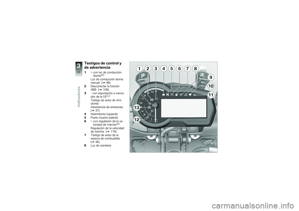 BMW MOTORRAD F 750 GS 2018  Manual de instrucciones (in Spanish) �)������\b� �� �
�\b����\b� �
�� �	��������
��	
���� ��
�  �� �����
����&����
�	���%�A
�$�
�  �� �����
����&� ���
�	���
���
�� �B�5�1�C�
�!