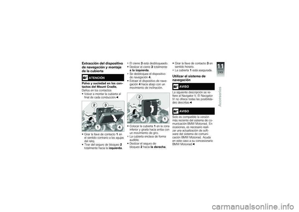 BMW MOTORRAD F 750 GS 2018  Manual de instrucciones (in Spanish) �6�3���	�
�
��/� ��� ����>�\b������\b
�� ��	����	�
��/� � ��\b���	�%�
�� ��	 �
��,�����	
�\f�)�6�7�.��8�7
�(�\b���\b � ���
����	� �� ��\b� �
�\b���