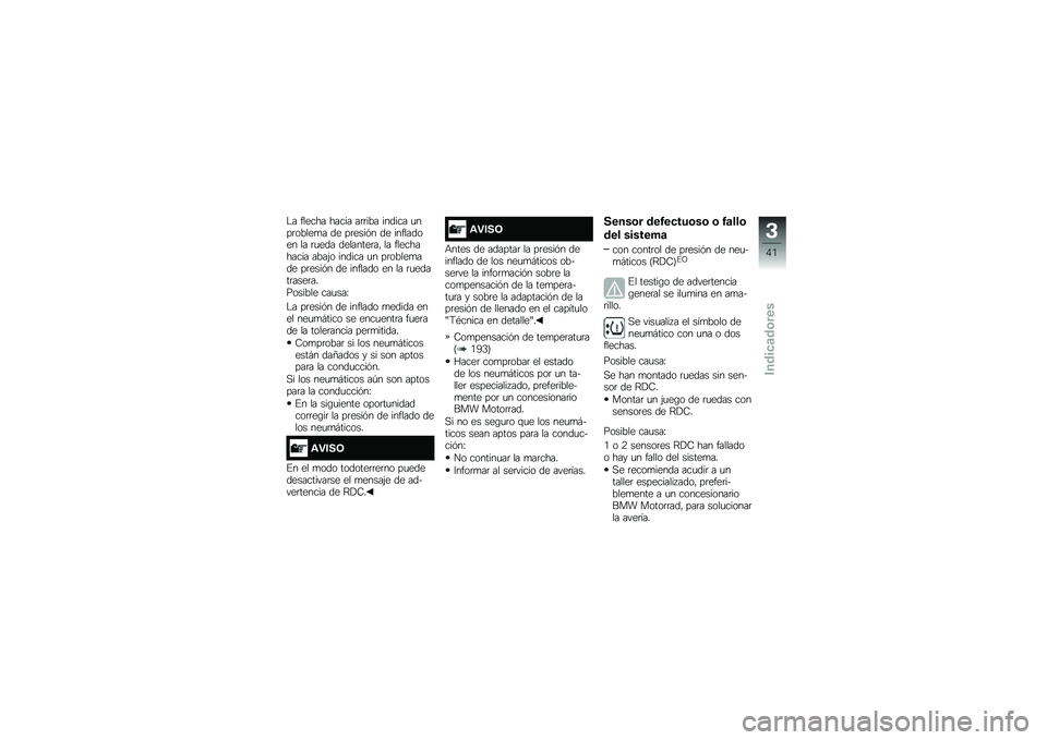 BMW MOTORRAD F 750 GS 2018  Manual de instrucciones (in Spanish) �$� ������ ����� ��	�	��� ������ �
���	�����
� �� ��	����&� �� ��������� �� �	�
��� ��������	��" �� ����������� ����(� ��
