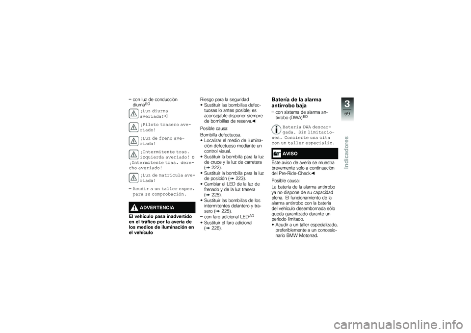 BMW MOTORRAD F 750 GS 2018  Manual de instrucciones (in Spanish) ��� ��
�  �� �����
����&����
�	���%�A
�/���7 ��-�� ������ �-����
�/��-���#� �#� ��,�� � ����� �-����
�/���7 �� �� ��� ����� �-����
�/�8��