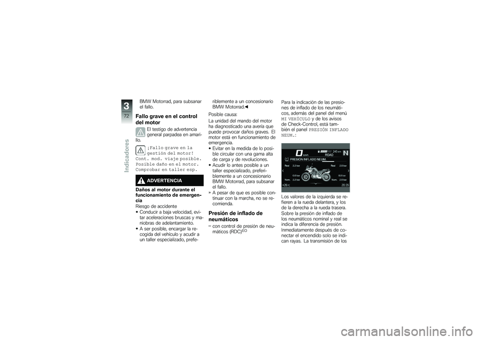 BMW MOTORRAD F 750 GS 2018  Manual de instrucciones (in Spanish) ��� �����	�	���" ���	� ��
������	�� ������
�*�	���\b ���	�� �� �� �
�\b����\b�
��� ��\b��\b�
�%� ������\b� �� �����	�������\b����	�