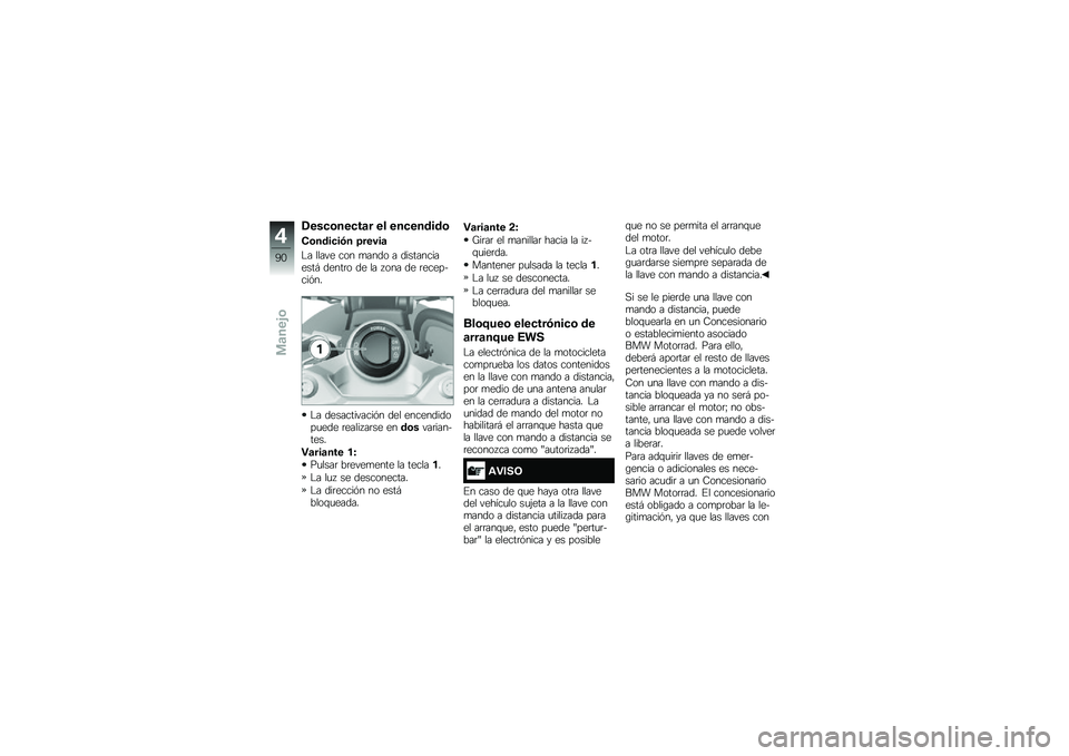 BMW MOTORRAD F 750 GS 2018  Manual de instrucciones (in Spanish) �2���
�\b���
��	� �� ���
������\b
�.�\b����
��/� �>�����	
�$� ����� ��� �
���� � �������������# �����	� �� �� � ��� �� �	��������