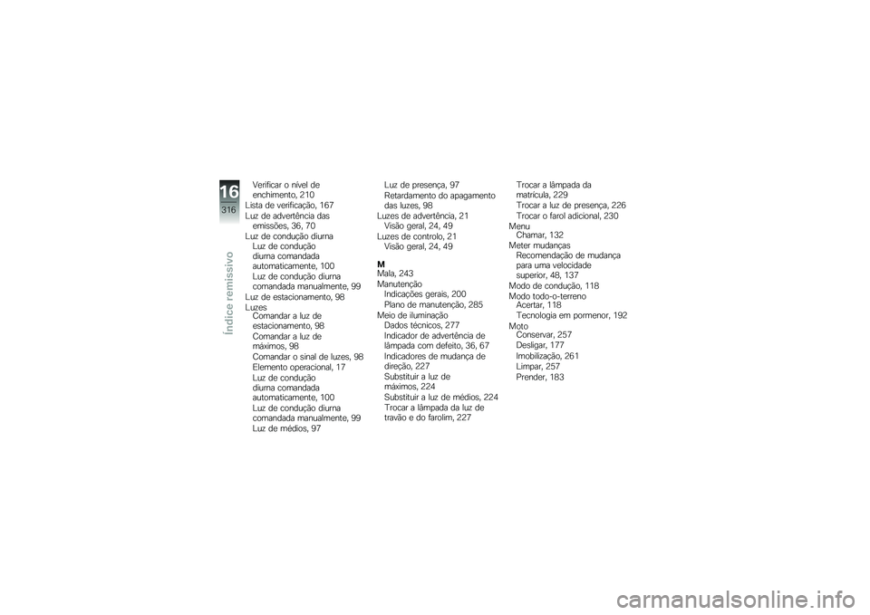 BMW MOTORRAD F 750 GS 2018  Manual do condutor (in Portuguese) �:�
���	���� � ����
� ��
�
������
���� �@�4�3
�B��\b�� ��
 ��
���	����!�(�� �4�9�?
�B��\f ��
 ����
���C���� ���\b�
���\b�\b�&�
�\b� �7�9� �?�3
�B��\f