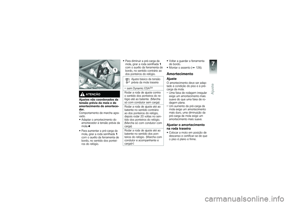 BMW MOTORRAD F 750 GS 2019  Manual do condutor (in Portuguese) �2�/�=�>�?�A�<
�2�3����� �\b��
 ��
�
��	��\b�\f�	�
� �	�\f���\b���
 ���9���\f �	�\f ��
�)�\f � �	�
�\f��
��������\b��
 �	�
 �\f��
�������	�
��%
�2�
�	�
�
����	�