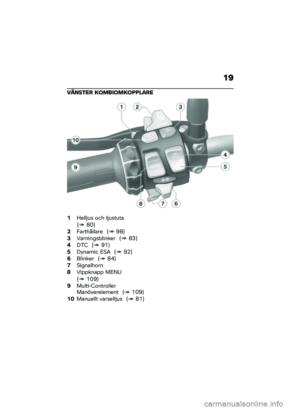 BMW MOTORRAD F 750 GS 2020  Instruktionsbok (in Swedish) ��B
�����\f�
� ��\b�	��
�\b�	��\b�H�H����

�4�1����$��
 �\f�� ��$��
����\b�6�N�L�7�6�,�\b�������\b�� �6�C�N�7�8�<�\b������
�"������ �6�N�?�7�:��&�4 �6�C�P�7�