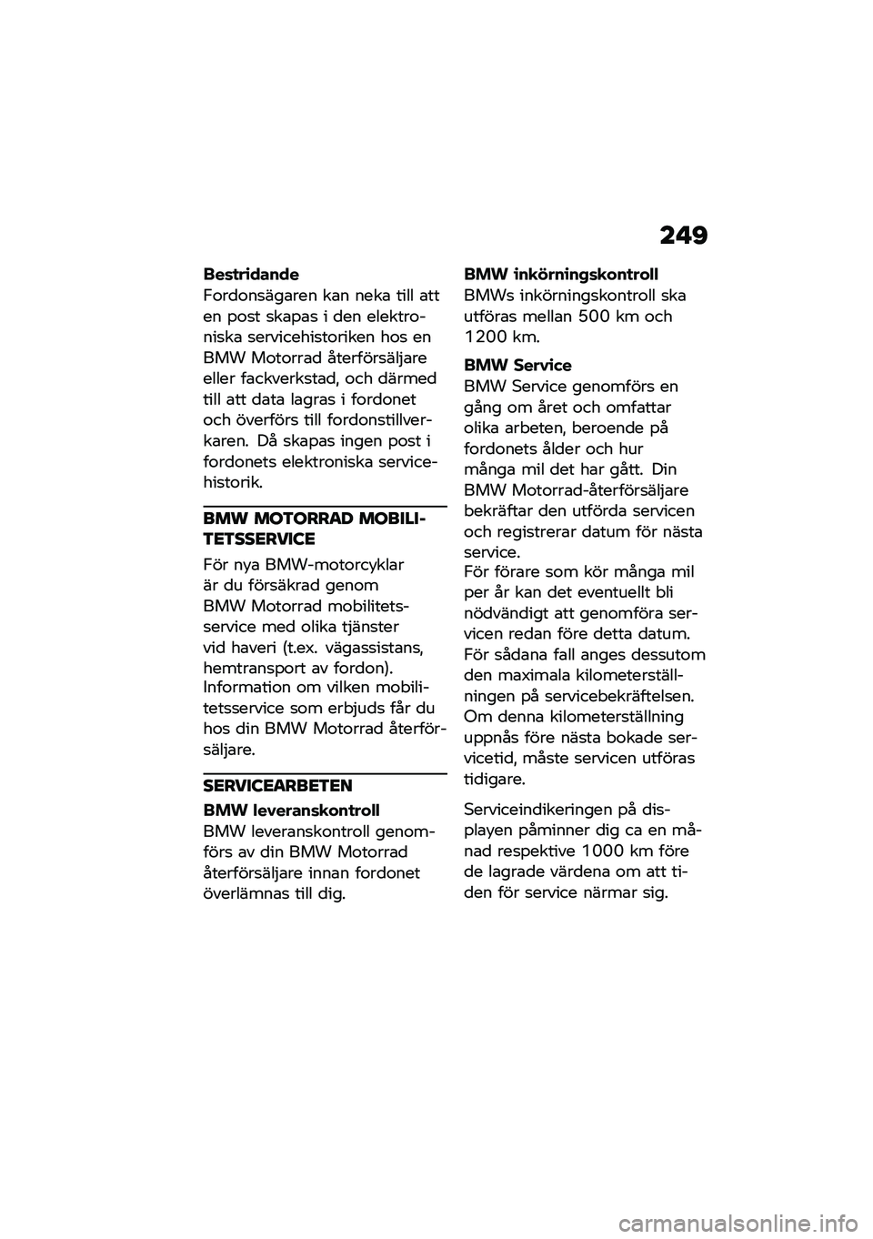 BMW MOTORRAD F 750 GS 2020  Instruktionsbok (in Swedish) ��"�B
���	�
��\b�����
�,�\f��
�\f��
���\b��� ��\b� ����\b ���� �\b���� �%�\f�
� �
��\b�%�\b�
 � �
�� �������\f����
��\b �
���������
��\f����� 