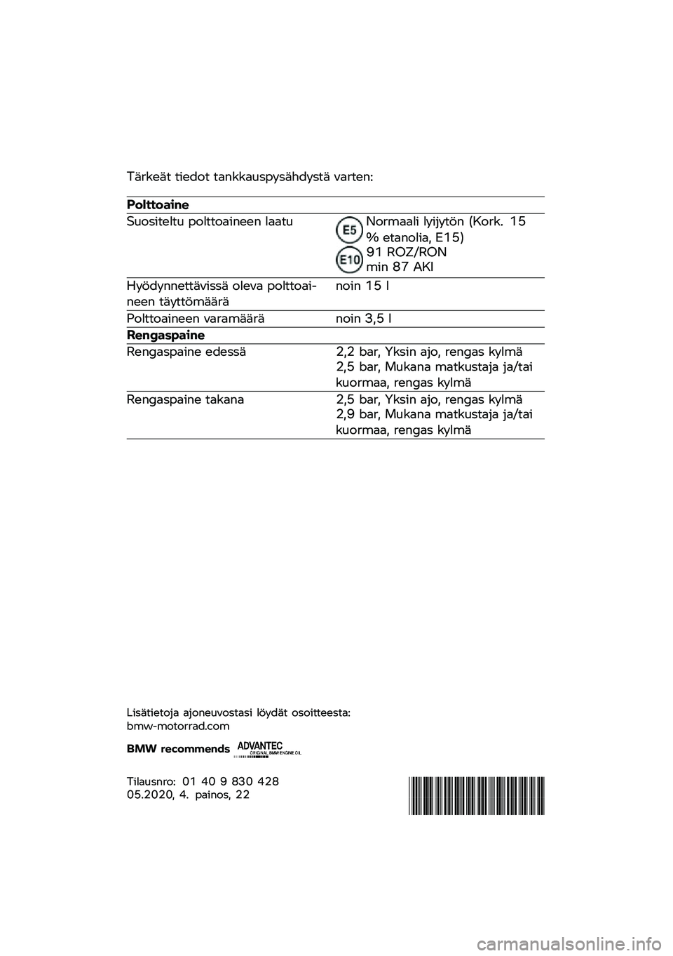 BMW MOTORRAD F 750 GS 2020  Käsikirja (in Finnish) �%��
��
��	 �	��
���	 �	������\f�\b���\b�����\b�	� �"��
�	�
��:
���������\b�	
�9�\f��\b��	�
��	�\f ����	�	�����
�
� ����	�\f���
����� ������	�� 