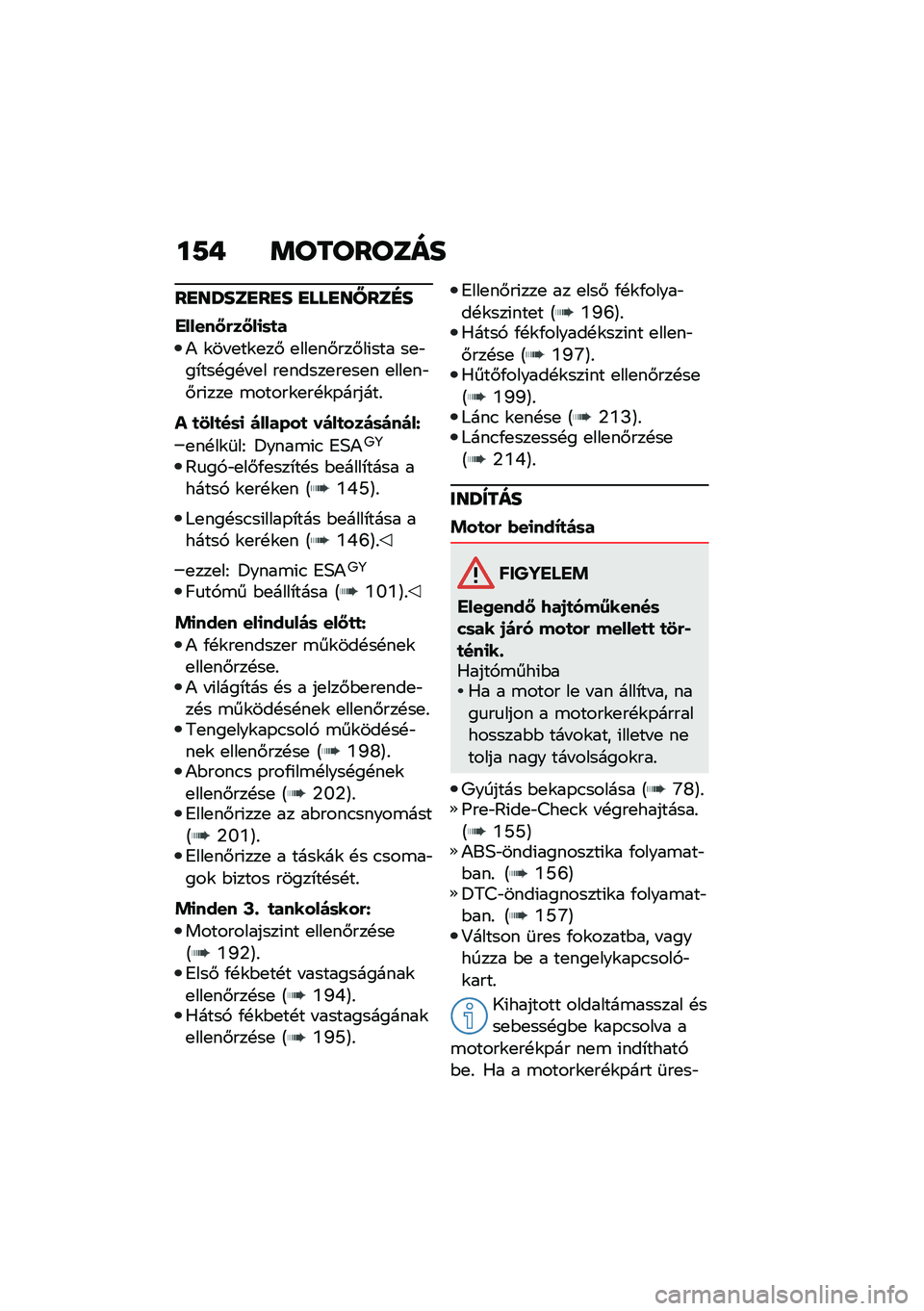 BMW MOTORRAD F 750 GS 2020  Kezelési útmutató (in Hungarian) ��9�+ �	��������
��
��T���
��
� �
���
��X���F�
������<�(��<��
�	�
�
�) �\f�� �
��\f�
��# �
���
��#���#��(��� ��
�"��*���!��!� �
� ��
�����
��
��
�