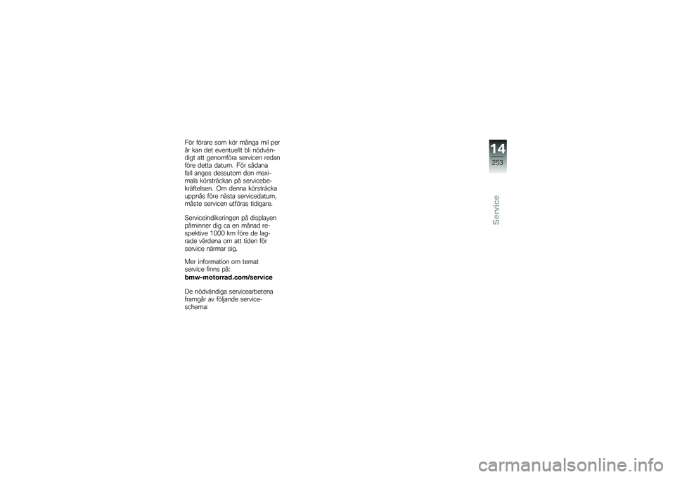 BMW MOTORRAD F 850 GS 2018  Instruktionsbok (in Swedish) �2�� ����\b�� �
�\f� ��� �����\b ��� �%���� ��\b� �
�� ���������� �"�� ���
�����
��� �\b�� ����\f�����\b �
������� ���
�\b����� �
