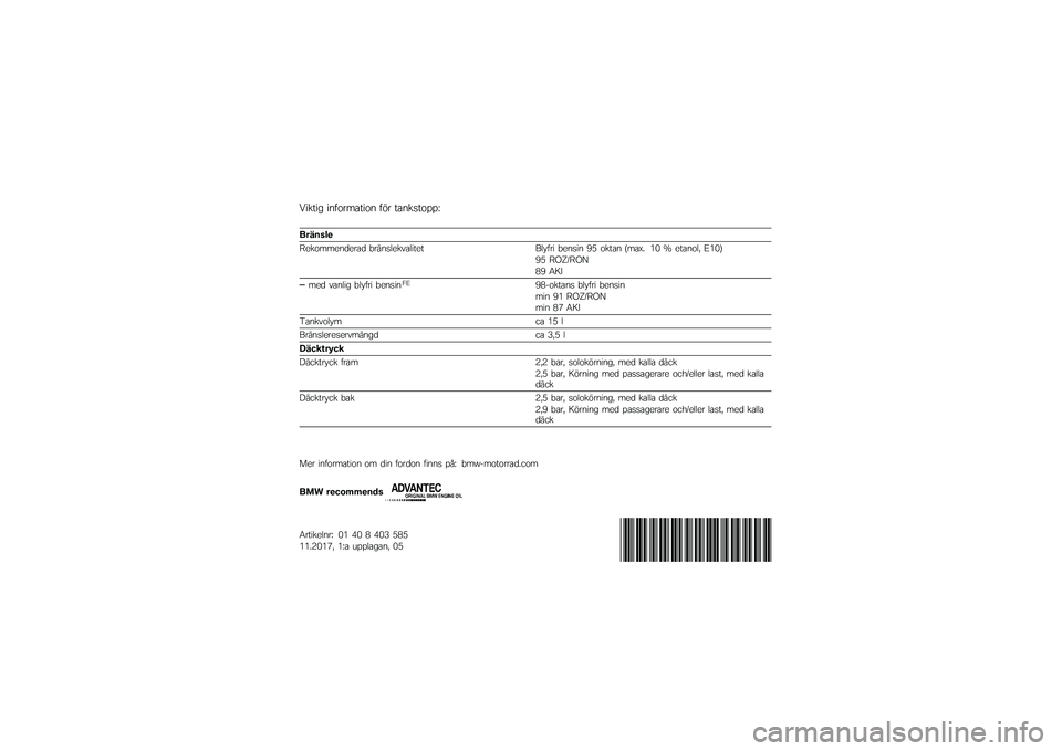 BMW MOTORRAD F 850 GS 2018  Instruktionsbok (in Swedish) �/����� ��\f�����	����\f �� � ��	�\f��
�����;
������ �
��������\f����	� �(���\f�
�����	����� �%��5��� �(��\f�
��\f �<�= ����	�\f �"��	�)�* �3