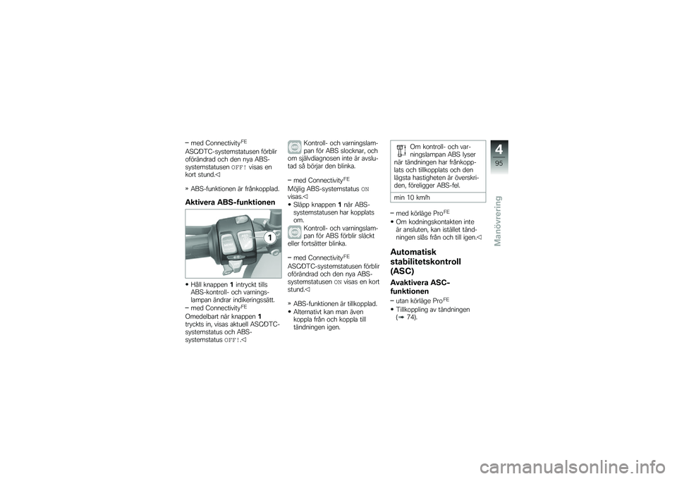 BMW MOTORRAD F 850 GS 2018  Instruktionsbok (in Swedish) ���
 �:�\f���������� �2�A
�6�>�:�S��5�:��
� �
����
��\b���
�� ����"����\f������
��\b�
 �\f�� �
�� �� �\b �6��>��
� �
����
��\b���
���������
�\b�
 