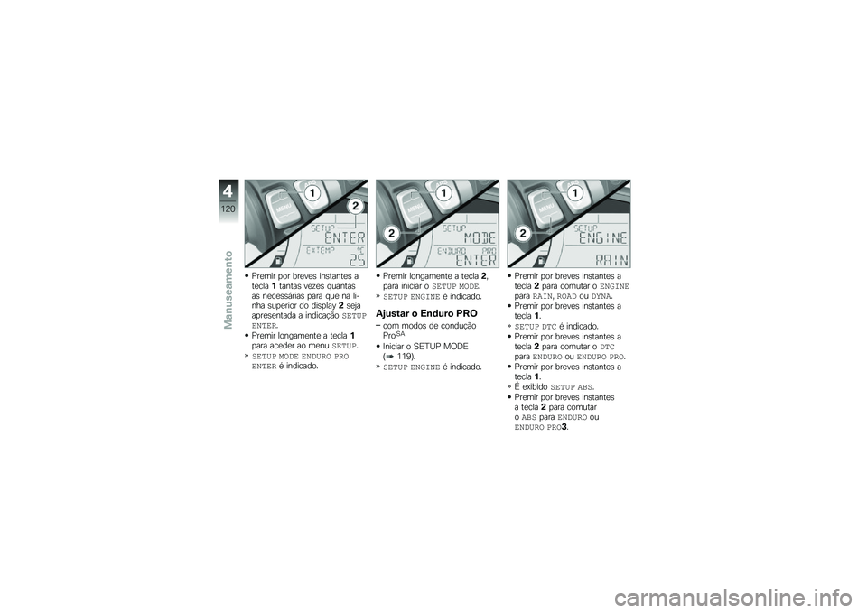 BMW MOTORRAD F 850 GS 2018  Manual do condutor (in Portuguese) �%��
��� �
�� ���
��
�\b ���\b�����
�\b ���
����%������\b ��
�\f�
�\b � ������\b��\b ��
��
�\b�\b�,����\b �
��� � ��
 �� ������ �\b��
�
���� �� 