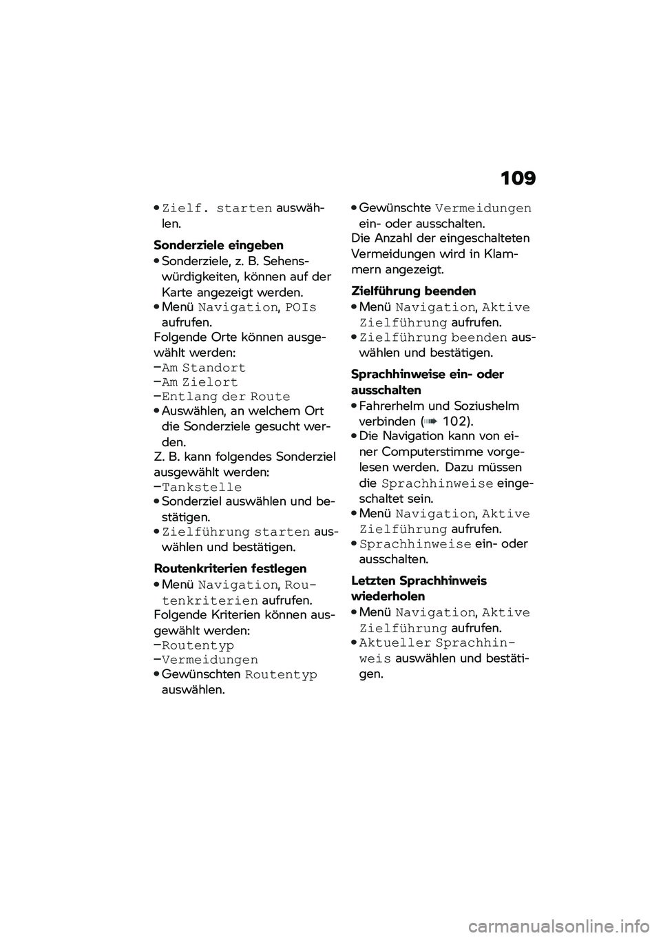 BMW MOTORRAD F 850 GS 2021  Betriebsanleitung (in German) �3�\f���!� ��������\f��	�!�(��$�#��\b�
�� �
���\b�)���� ���
�����
�
��\b�������#��
 �� �� �
����\b�	�$�!������ �����\b�
 � �&�\b�\b��\b �\f�� ��