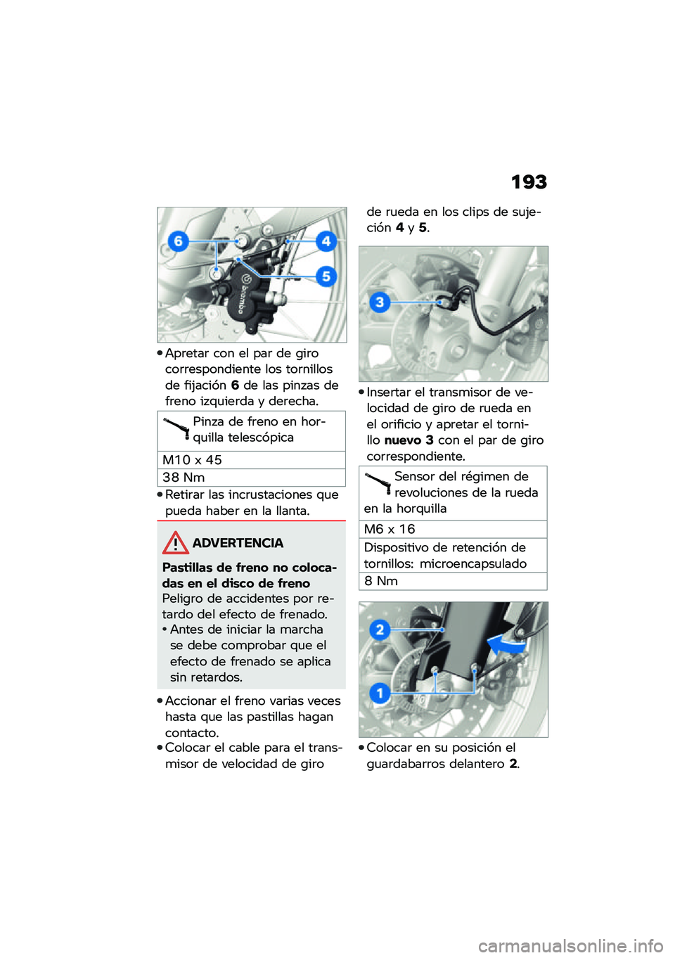 BMW MOTORRAD F 850 GS 2021  Manual de instrucciones (in Spanish) �
�?�C
�+��	����	 ��� �� ���	 �� �\b��	����	�	����������� ��� ���	�������� ���(������?�� ��� ���� �� ����	��� �� �\f�
���	�� � ��
