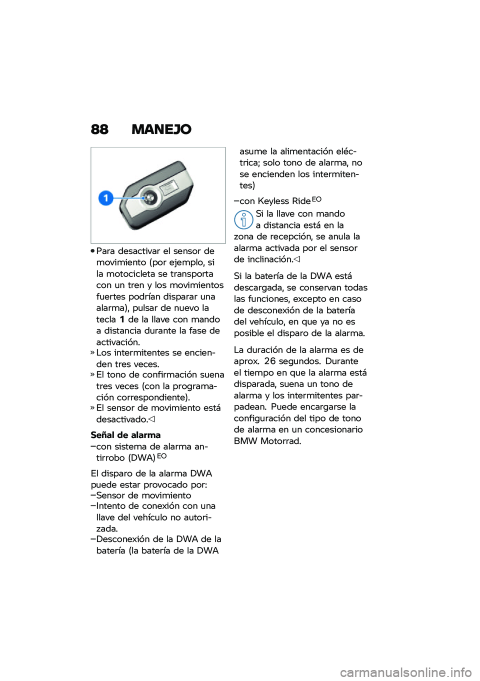 BMW MOTORRAD F 850 GS 2021  Manual de instrucciones (in Spanish) �<�< ���
��H�
���	� ����������	 �� ������	 ���
����
����� �8���	 ��(��
����" ���� �
���������� �� ��	������	����� �
� ��	�� � �
