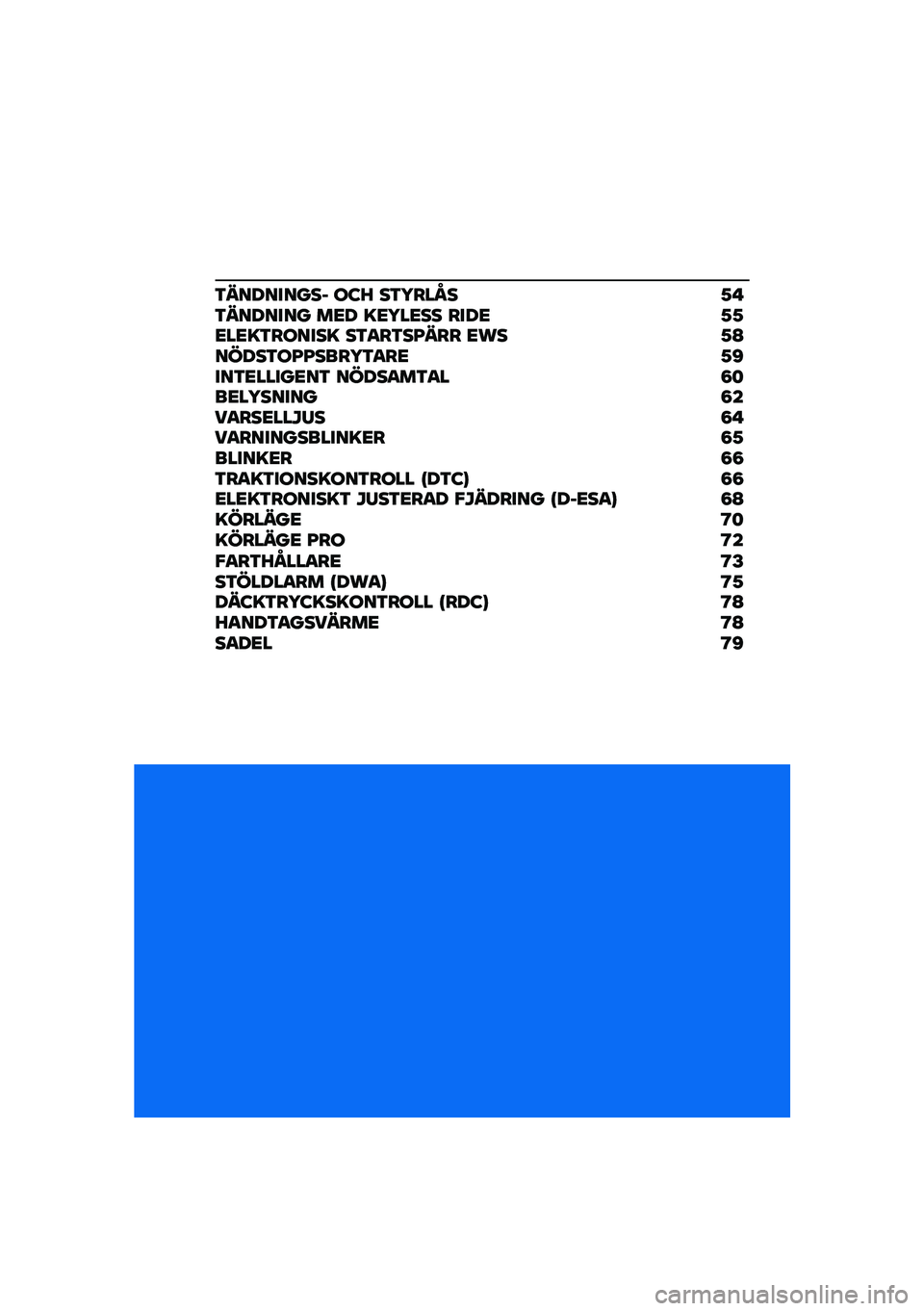 BMW MOTORRAD F 850 GS 2021  Instruktionsbok (in Swedish) �3���������, ��:�K ��3�5���N� �1� �3������� ��<� �=�<�5��<�� ����< �1�1�<��<�=�3������= ��3�
��3��G��� �<�� �1�A�����3��G�G����5�3�
��<�1�C���3�<�