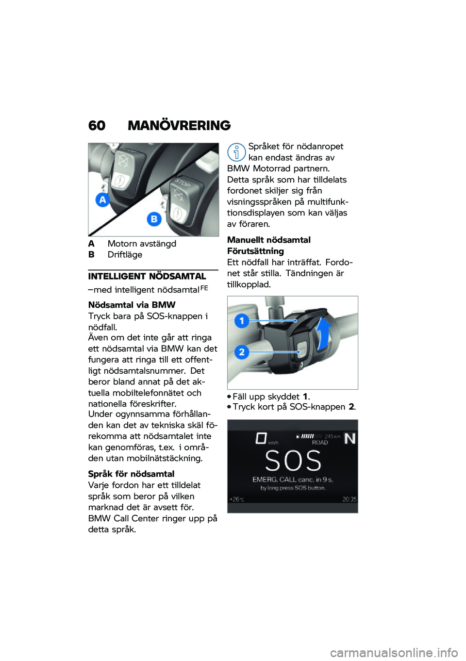 BMW MOTORRAD F 850 GS 2021  Instruktionsbok (in Swedish) �8�	 ��
�����<����
���\f��\f�� �\b��
�����
����������
���3�<�����<��3 �����
��3�
�
���
 ����������� ���
�
�\b���\b��,�2
����	���
��" �