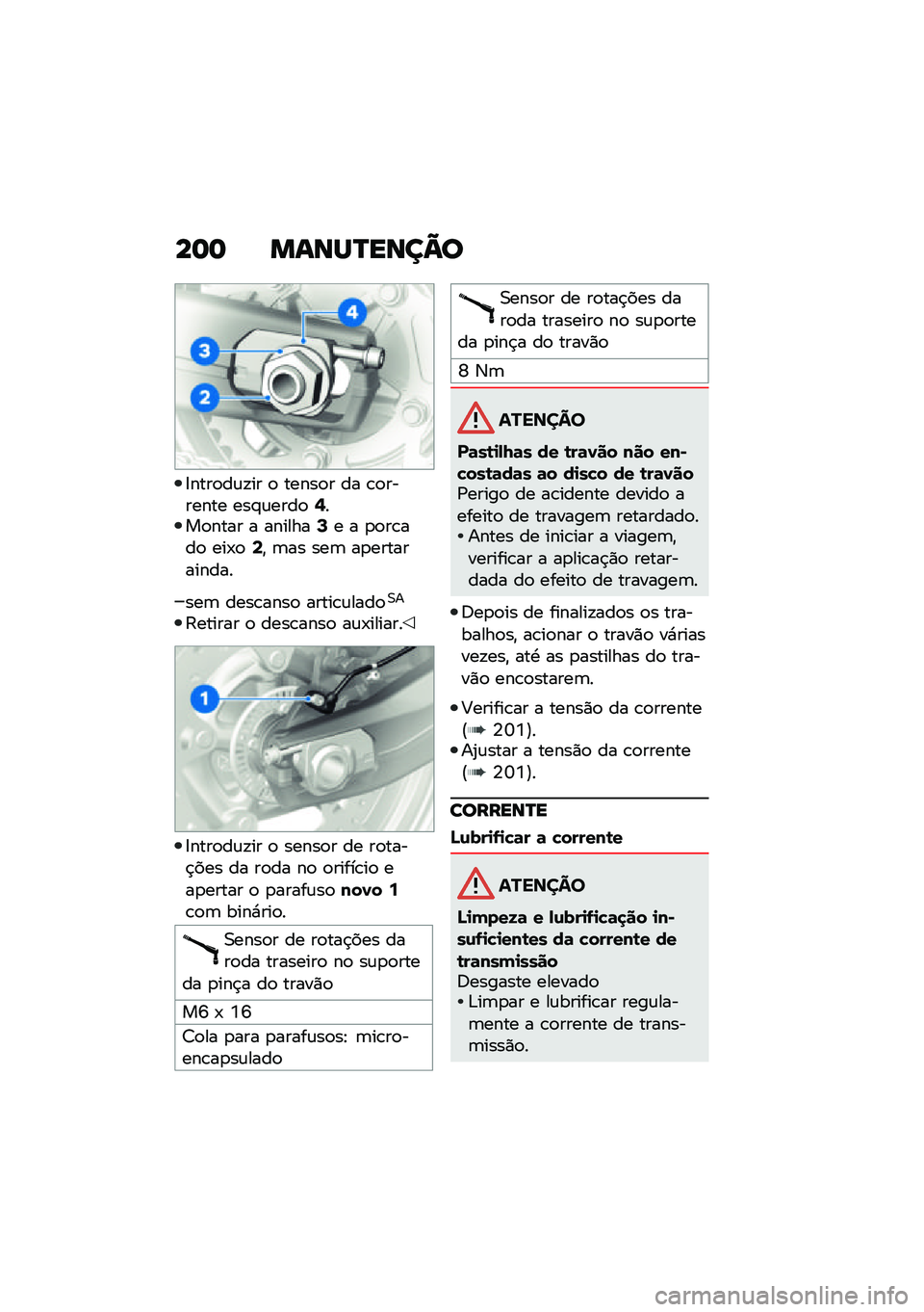 BMW MOTORRAD F 850 GS 2021  Manual do condutor (in Portuguese) ��	�	 �����R����C�
�8����
��\f�!�� �
 �����
� �� �\b�
������� ���#�\f����
�?���
���� � �������=� � �
�
��\b���
 ���-�
�;�" �	�� ���	 ��
���