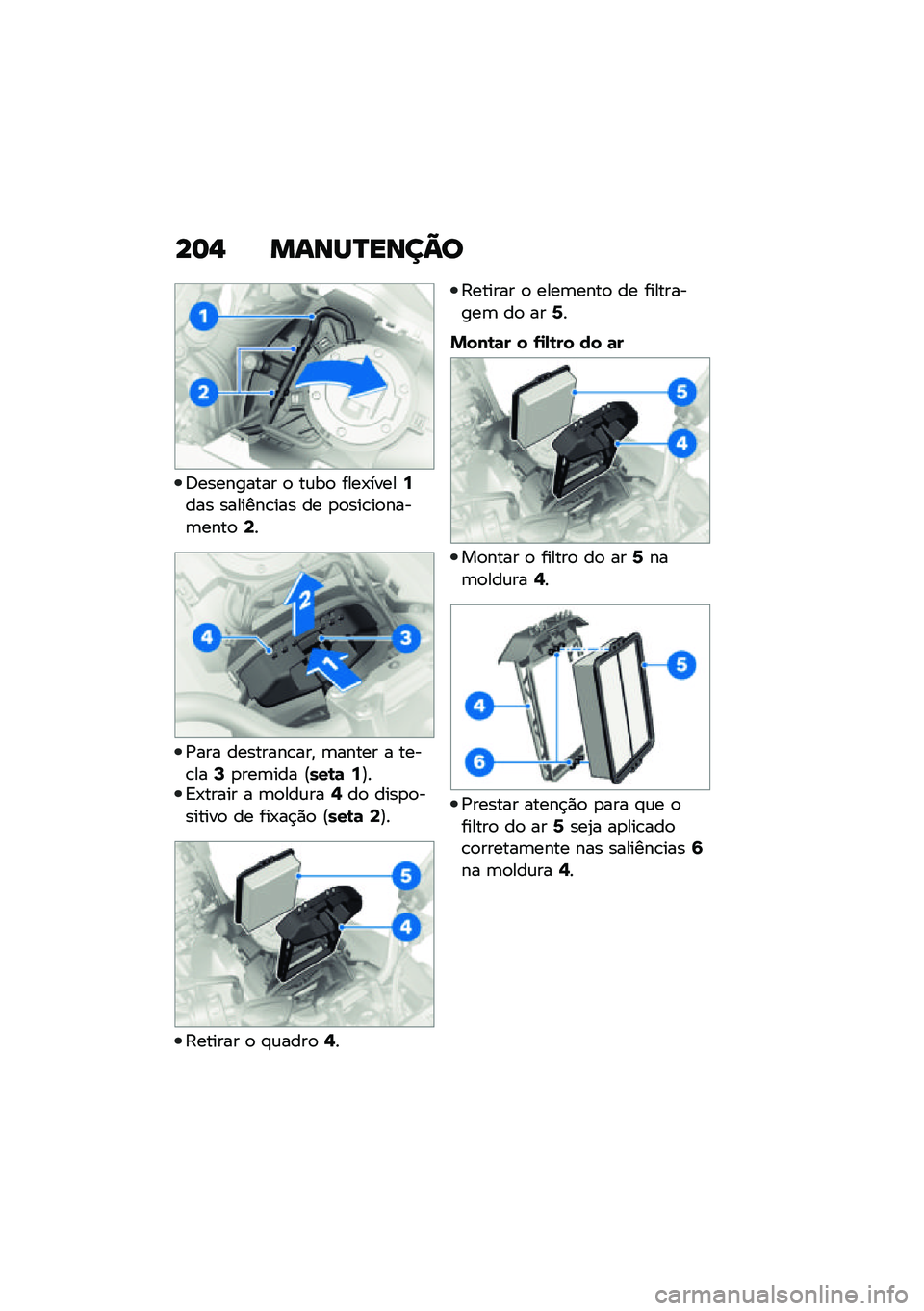 BMW MOTORRAD F 850 GS 2021  Manual do condutor (in Portuguese) ��	�, �����R����C�
�;��������� �
 ��\f��
 ����-�����9��� �������\b��� �� �
�
���\b��
����	����
�;�
�/��� ��������\b���" �	����� � �