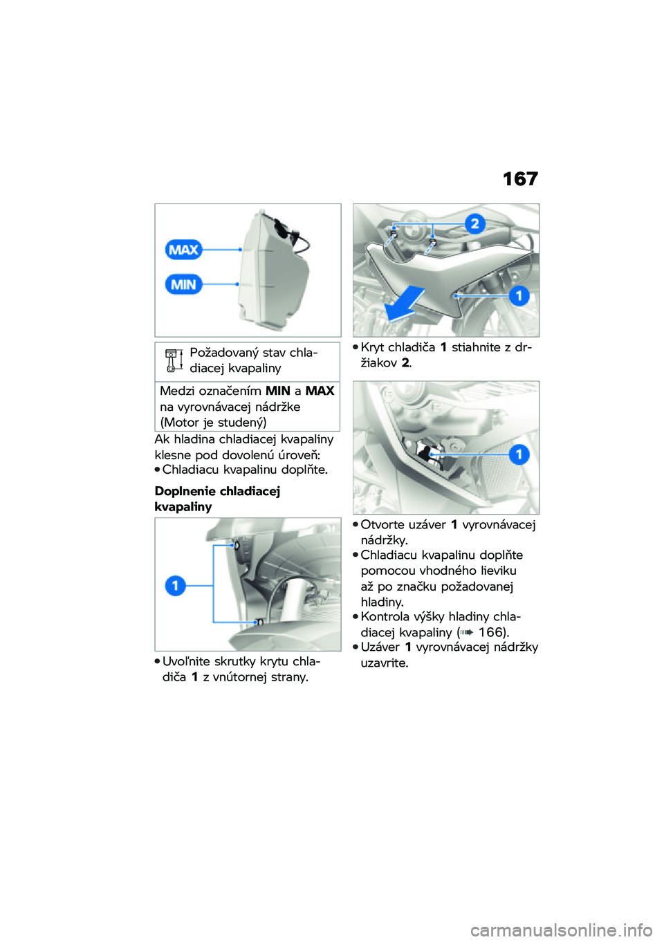 BMW MOTORRAD F 850 GS 2021  Návod na používanie (in Slovak) ��6�N
�=��
������$�& ���� � �������� ��% ��������$�
����� ���$����$��

�1� ������$� � ������� ��% ��������$������$� ��� ������