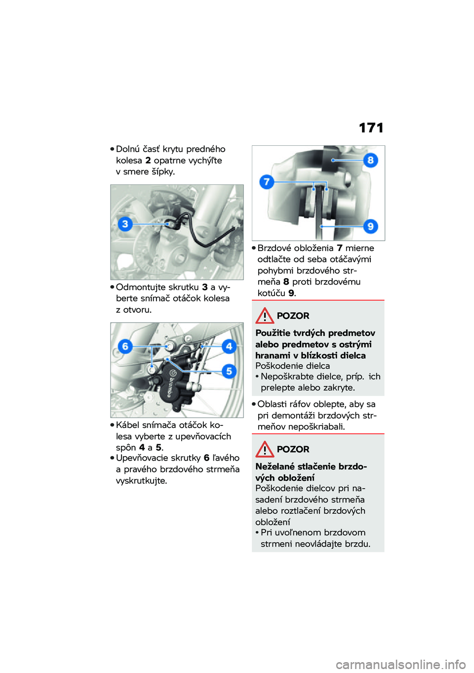 BMW MOTORRAD F 850 GS 2021  Návod na používanie (in Slovak) ��N�
�8���$�0 ����- ����� �����$�+��������
�"��
��$���%�� �������
�H��#�� ��$��
��� ������ ������� ���#���� � �����2���� �� ��