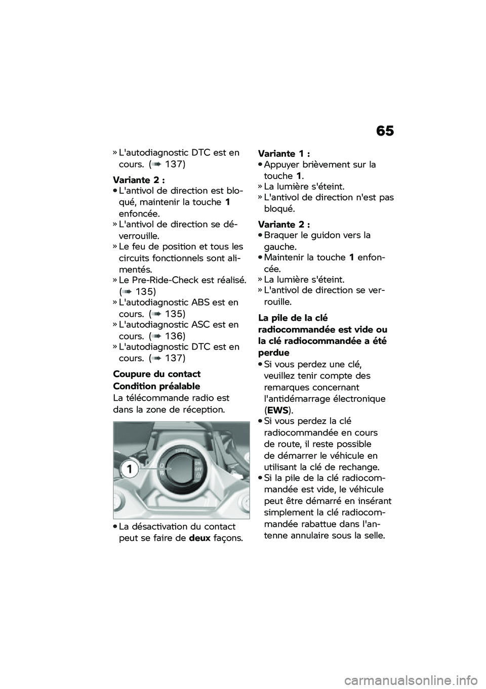 BMW MOTORRAD F 900 R 2020  Livret de bord (in French) �6�2
�!�������\f��&�����\f�
 �1�>�8 �	�� �	��
����� �?�U�E�W�@
����
����
 �6 �T�!�����\f��� ��	 ��\f��	�
��\f�� �	�� �"����%��\b�* ���\f���	��\f� ��