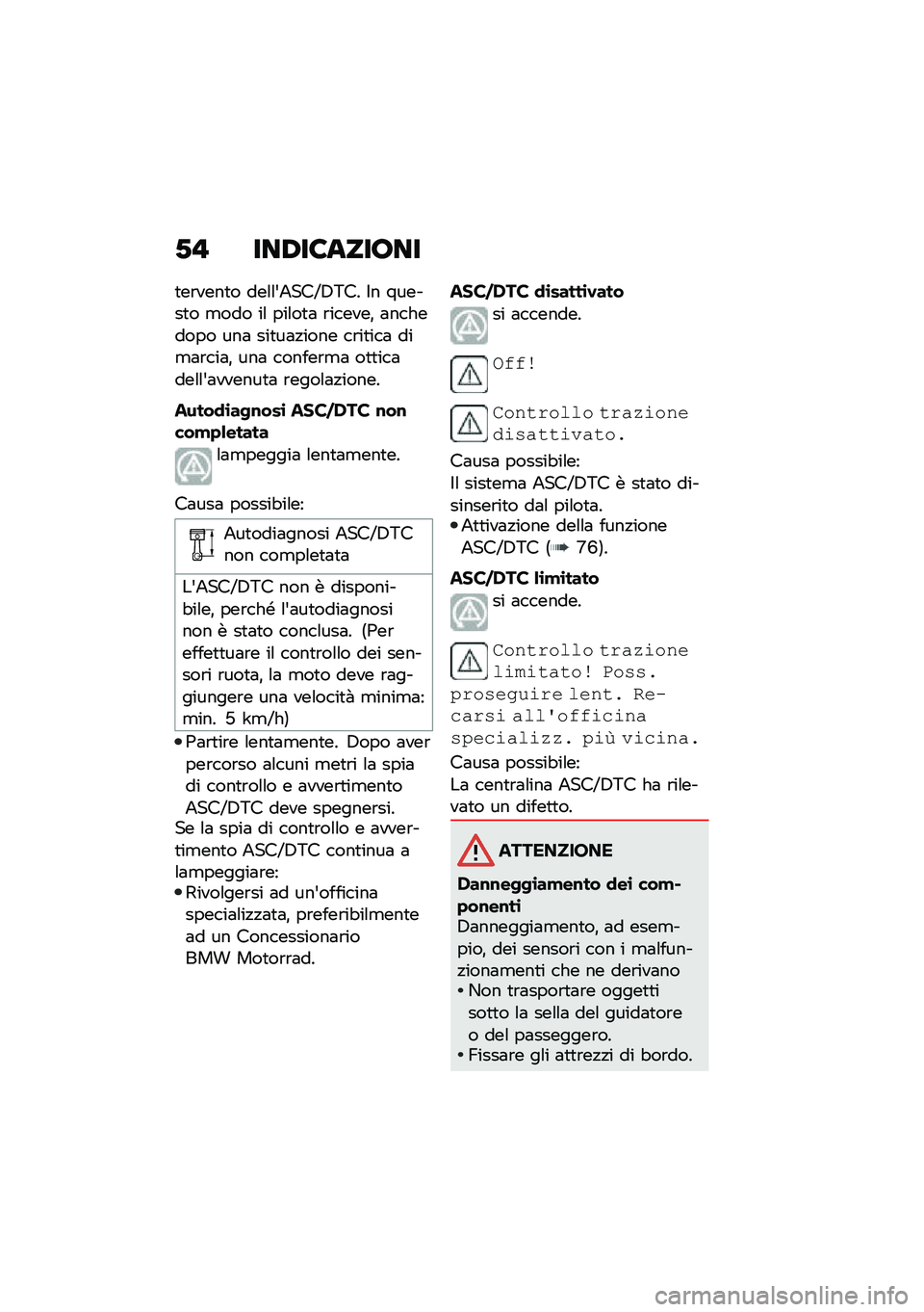 BMW MOTORRAD F 900 R 2020  Libretto di uso e manutenzione (in Italian) �.�" ���0��8�	���\b��
�
��\b����
� ���\f�\f�&�1���I�3�5�� �$� ������
� �
��� ��\f ���\f��
�	 �\b������% �	�������� ���	 ���
��	�!���� ��\b��
��