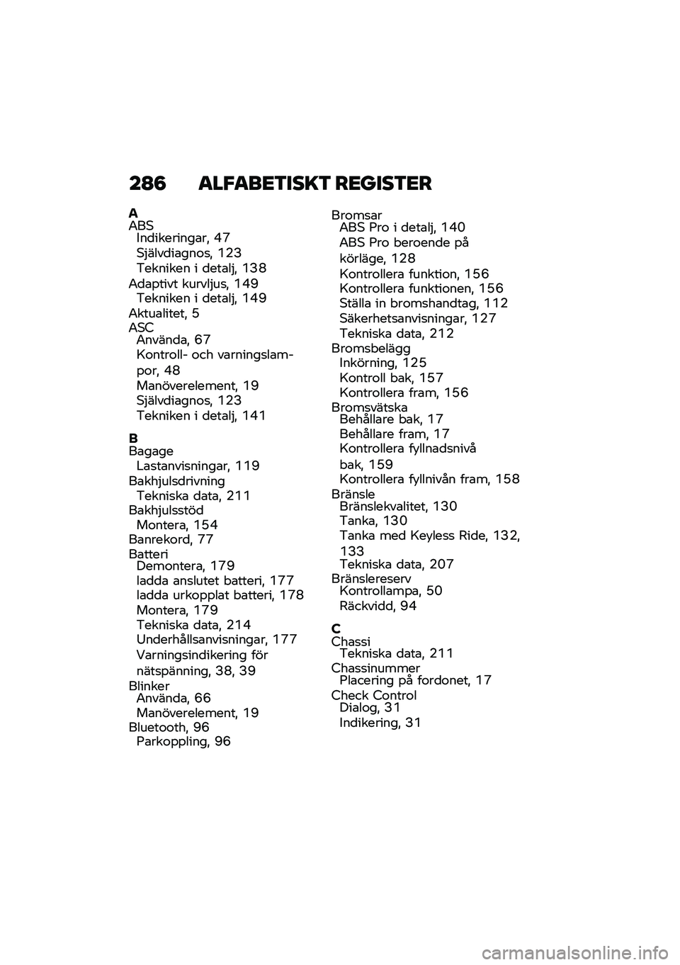 BMW MOTORRAD F 900 R 2020  Instruktionsbok (in Swedish) ��@�8 ���$���
�\f�
���\f ��
��
��\f�
�
��0��*���
��������\b��! �H�R�*�$����
��\b���\f�
�! �P�(�?�&������� � �
���\b��$�! �P�?�N�0�
�\b�%���� ������$��