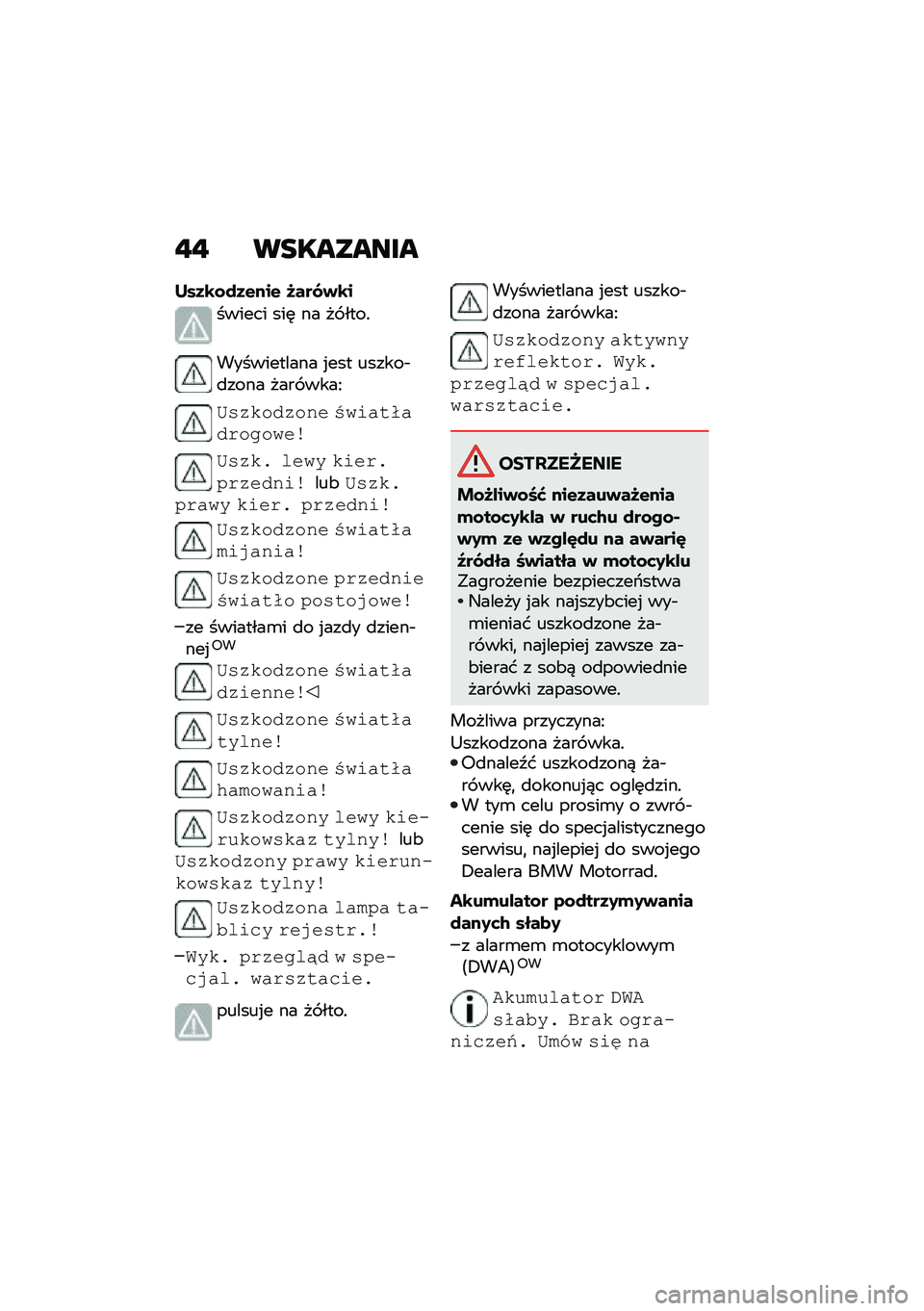 BMW MOTORRAD F 900 R 2020  Instrukcja obsługi (in Polish) � �  ��
�������
� ��3�\b�\f�)�3�&���& �9���0�+�\b�
������ ���	 �� �� ����!
����������� �%��� ������$�
���� ���� ����C
�7��	���
�	��$� �1�%
