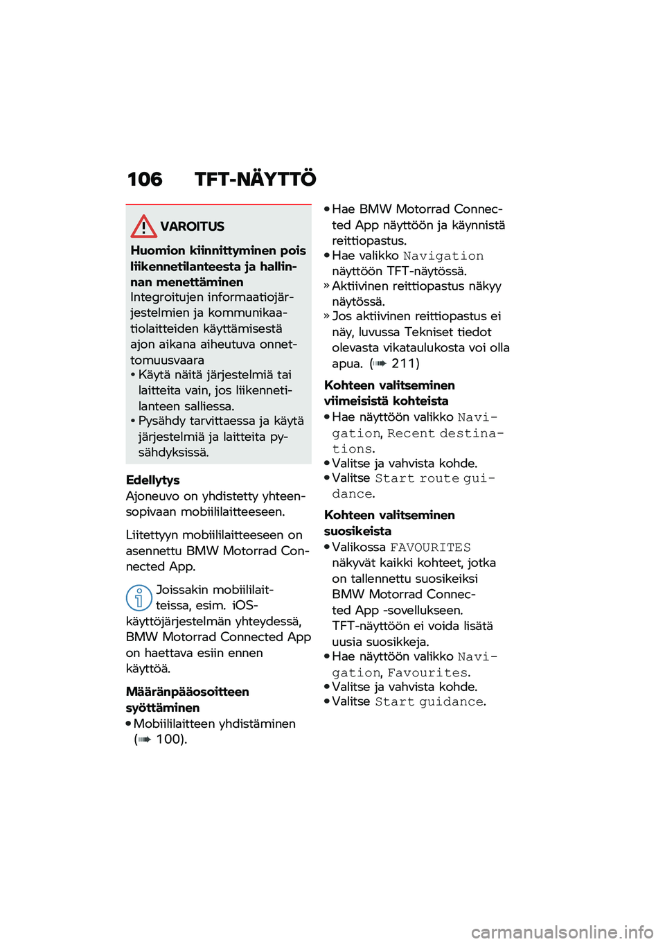 BMW MOTORRAD F 900 R 2020  Käsikirja (in Finnish) ���4 ��A��	�\f�����@
��������
��+��!���# �\b���#�#����	�!��#��# �"����*���\b��#�#����*��#������ �
� �\f��*�*��#� �#��# �!��#�����!��#��#�6���\b�