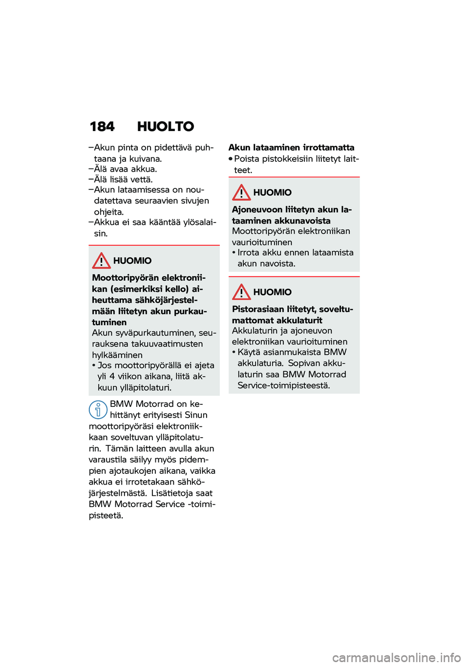 BMW MOTORRAD F 900 R 2020  Käsikirja (in Finnish) ��:�$ ��
����
�-��� �����
 �� ����\b���	�\f�	 ���"���
�
��
 ��
 ����\f�
��
��<�
�	 �
�\f�
�
 �
����
��<�
�	 �
���	�	 �\f�\b���	��-��� �
�
��
�
����\b��