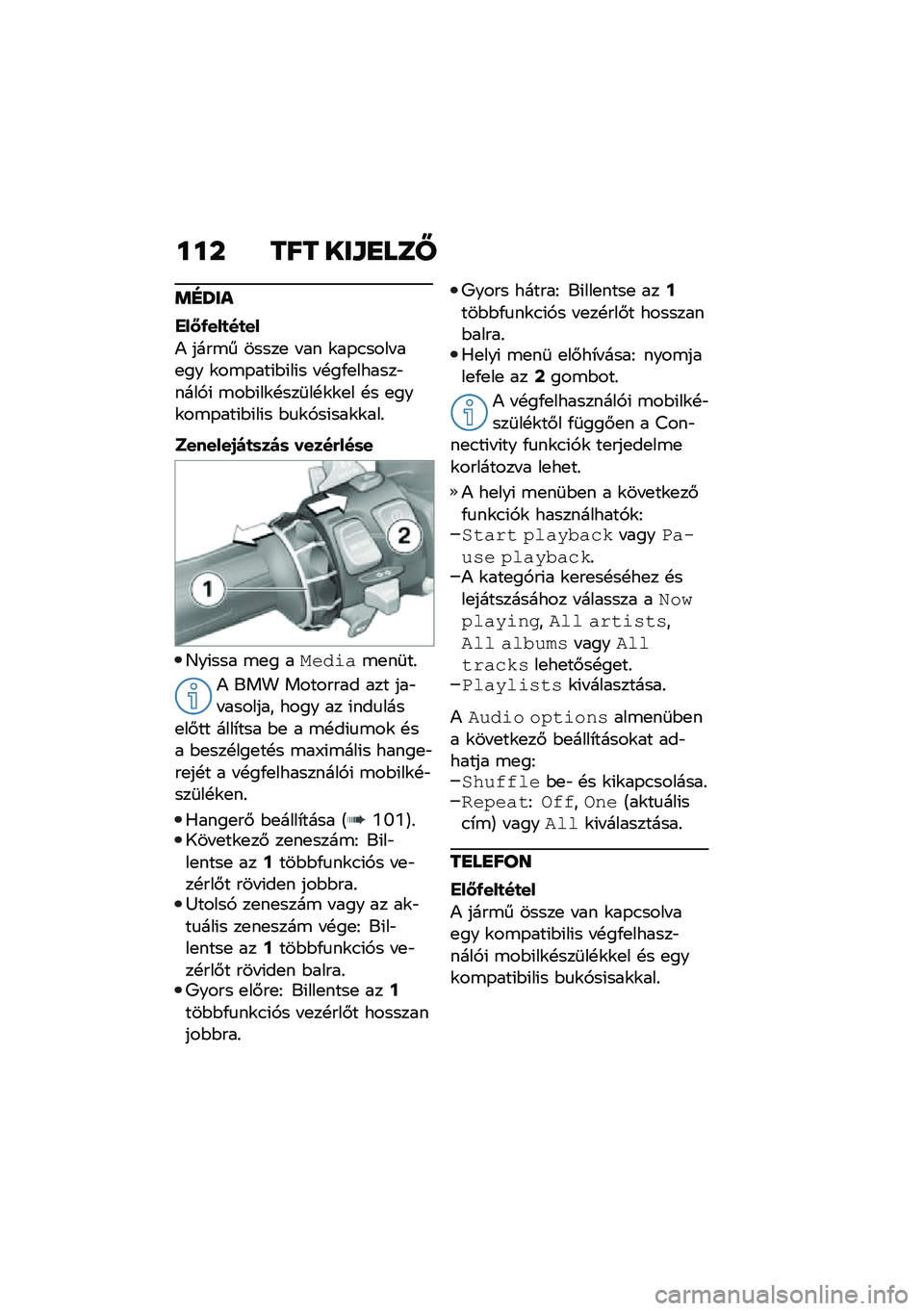 BMW MOTORRAD F 900 R 2020  Kezelési útmutató (in Hungarian) ���  ��� ���L�G�
�	�Y
��H���\f
���<�/���
��
��
�) ����\b� �����
 � �� �\f��-�.���� ��
�� �\f��\b�-���(�$�(��(� � �!��/�
������"����,�( �\b��$�(��\f�!�
