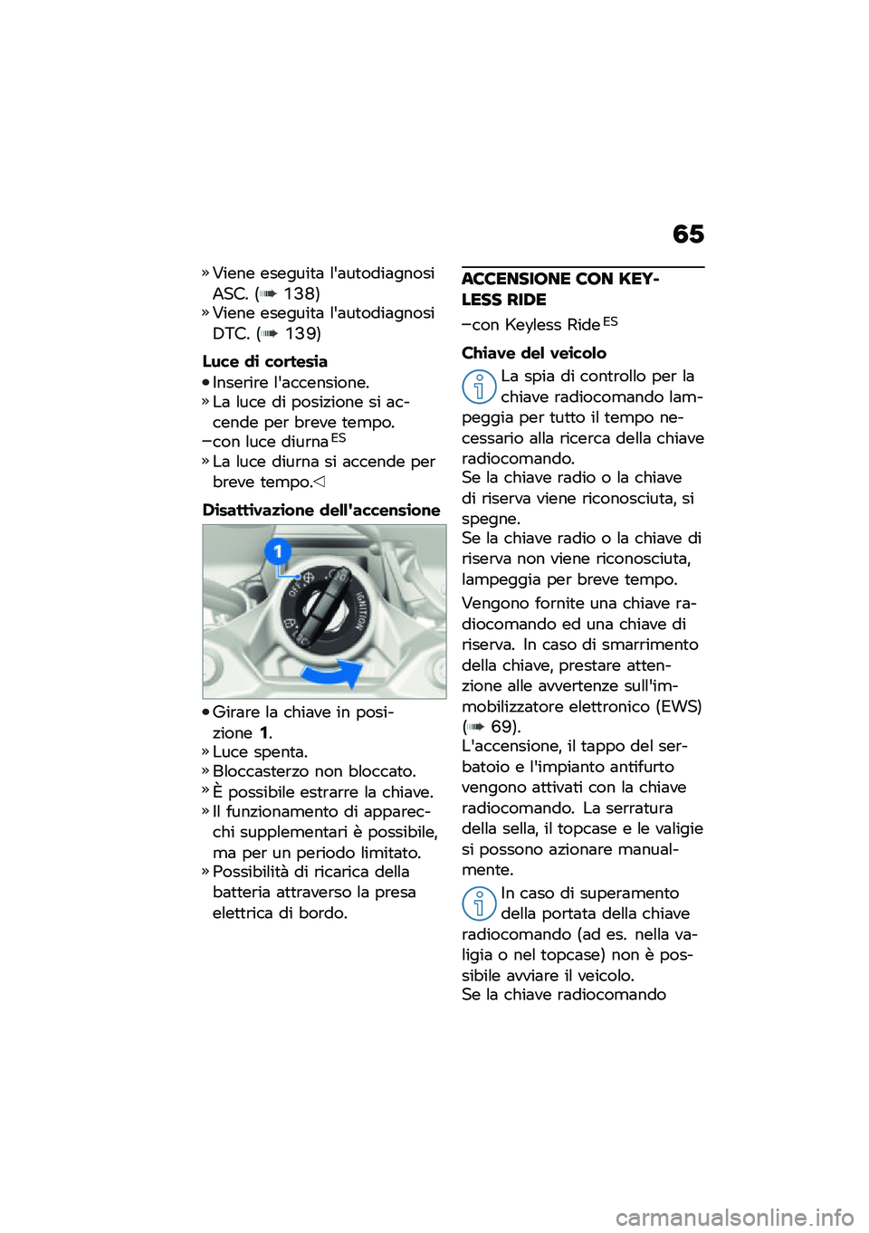 BMW MOTORRAD F 900 R 2021  Libretto di uso e manutenzione (in Italian) �3�.
�#���� �������
�	 �\f�&�	��
����	������1��� �8�S�?�P�9�#���� �������
�	 �\f�&�	��
����	������3�5�� �8�S�?�E�9
���� �
�\b ���	����\b�
�$����