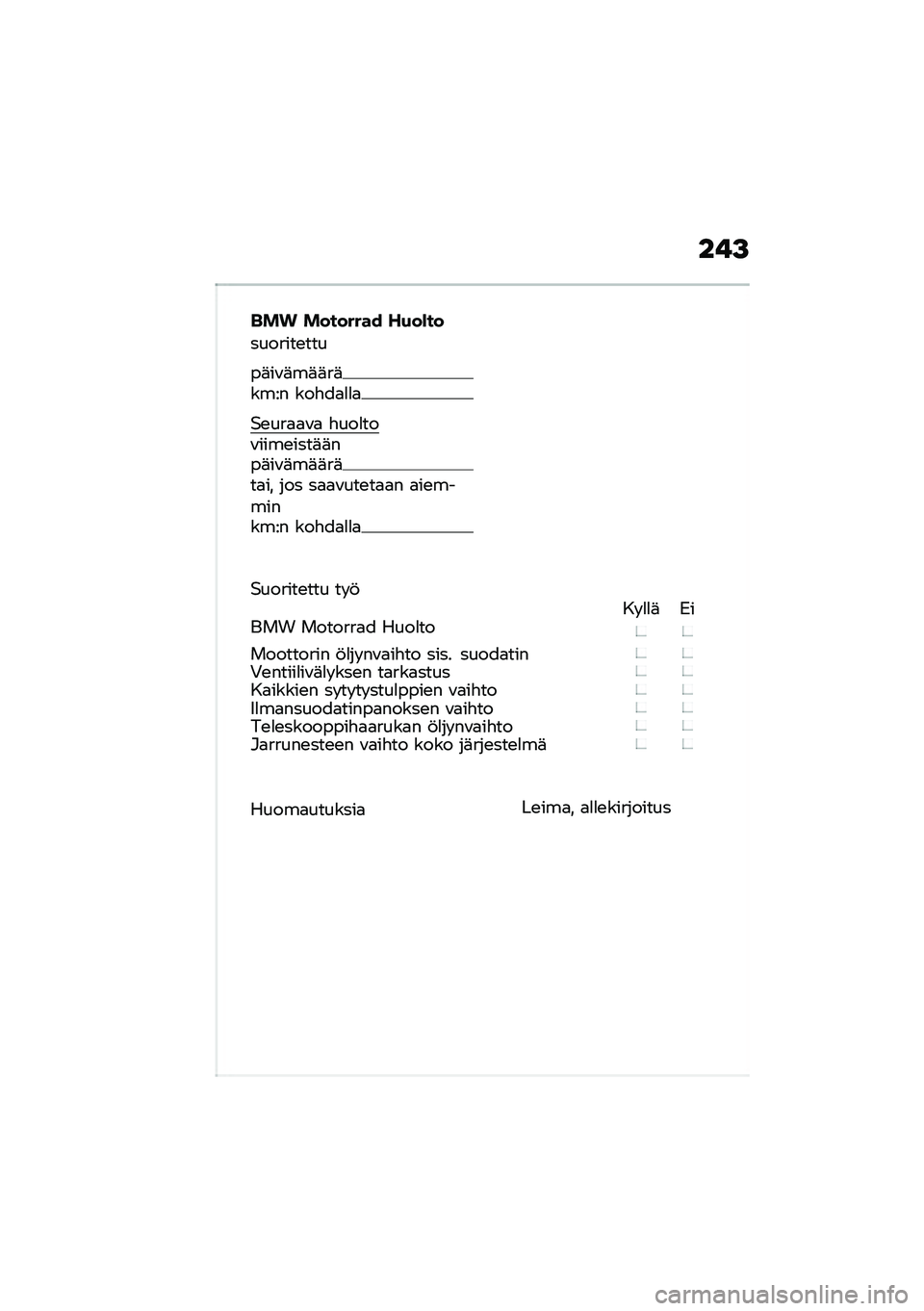 BMW MOTORRAD F 900 R 2021  Käsikirja (in Finnish) ��!�>
��� �������� ��(��)��
�������\b���
��	��\f�	��	�	��	���� ���"��
�
�
�

�$�\b���
�
�\f�
 �"���
���\f����\b����	�	���	��\f�	��	�	��	��
�� �