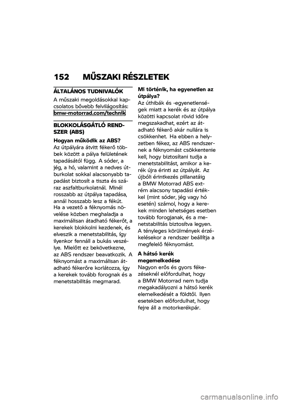 BMW MOTORRAD F 900 R 2021  Kezelési útmutató (in Hungarian) ��7� �	�[����� ��E����
��
�
��������� ��X�U���R����
�) �\b�����\f�( �\b�
��������\f�\f�� �\f��-�"�.������� �$�#� �
�$�$ �/�
�� �(������*����F
