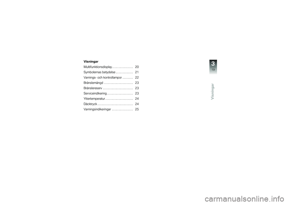 BMW MOTORRAD F 700 GS 2014  Instruktionsbok (in Swedish) ��
���
�� ��
������������\f��
�
��
�%��\b�  � � � � � � � � � � � � � � � � �9�&
�6� ��"�\f�����\b�
 �"��� �
���
� � � � � � � � � � � � � � 