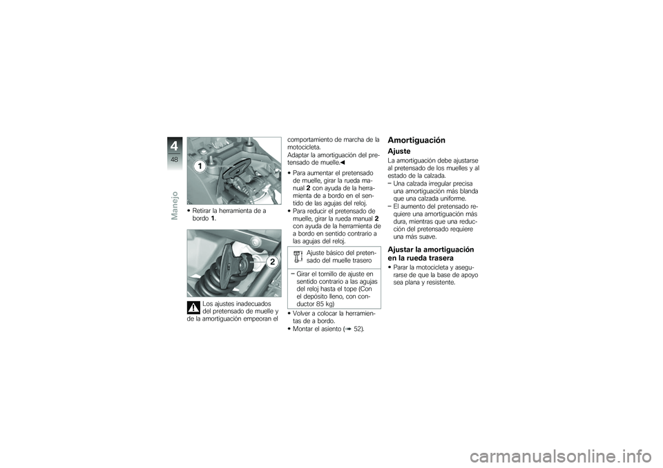 BMW MOTORRAD F 800 GS 2010  Manual de instrucciones (in Spanish) 
��
����� �� ��
������
��� �	�
 ��.�\b��	�\b�(�!
�0�\b� ��:����
� ����	�
����	�\b��	�
� ���
��
����	�\b �	�
 ���
���
 �)�	�
 �� ���\b����,������
