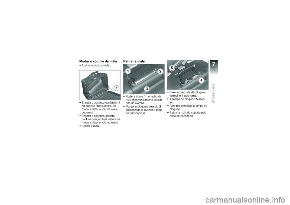 BMW MOTORRAD F 800 GS 2010  Manual do condutor (in Portuguese) 
���	�\b� � ���\f��� �	�\b ��\b�\f�\b
�7�,��� �
 �
�)�%��?��� � �����6
�(�#����� � ����%��#�� �\b�)����������*�#� � �\b�)����\b ���#�� �)�� �
���\