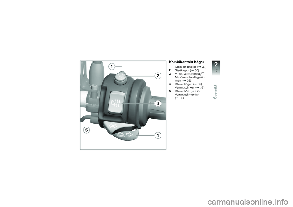 BMW MOTORRAD F 800 GS 2011  Instruktionsbok (in Swedish) 
�3��$�������\b�� �&����
��<�"�	����"��,��*��
��
 �$�J�8�&
�,���
�����
�� �$�9�3�&
�1��
�	 �����
�+�
��	��
���5
��
��"���
��
 �+�
��	��
������%��
� 