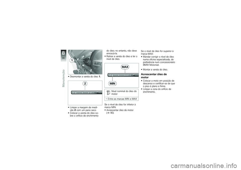 BMW MOTORRAD F 800 GS 2011  Manual do condutor (in Portuguese) 
�A�
�)��\b�#��� � �%���
�� �	�\b ���
�\b�*�6
�Q��� �� � �����
� �	�
 ��
�	��+���\b�0��\b� �� � ��#�\b �)�
��\b
��\b��\b��� � �%���
�� �	�\b ���
�\b �)�\b�+�